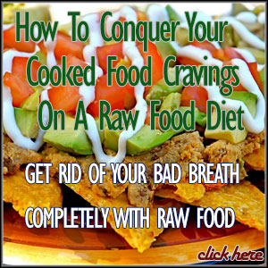 raw food and cook food craving
